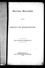 Neutral relations and the Treaty of Washington by Renssalaer W. Russell