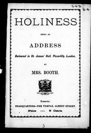 Cover of: Holiness: being an address delivered in St. James' Hall, Piccadilly, London