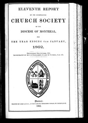 Cover of: Eleventh report of the incorporated Church Society of the Diocese of Montreal, for the year ending 6th January, 1862