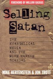 Cover of: Selling Satan: The Evangelical Media and the Mike Warnke Scandal