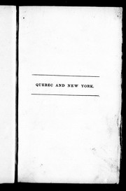 Quebec and New York, or, The three beauties by J. H. Ingraham