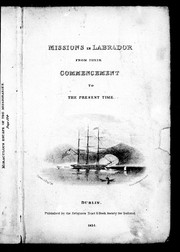 Cover of: Missions in Labrador from their commencement to the present time |