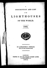 Cover of: A description and list of the lighthouses of the world, 1861