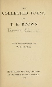 Cover of: The collected poems of T.E. Brown