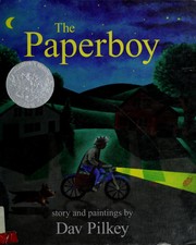 Cover of: The paperboy by Dav Pilkey