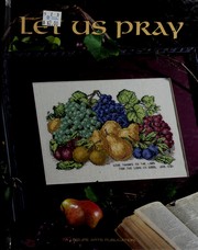 Cover of: Let Us Pray (Christmas Remembered, bk 13)
