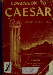 Cover of: Companion to Caesar. by Joseph Pearl