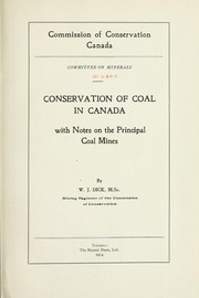 Cover of: Conservation of coal in Canada: with notes on the principal coal mines