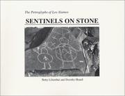 Sentinels on stone by Betty Lilienthal