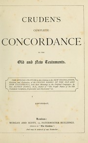 Cover of: Cruden's complete concordance to the Old and New Testaments.