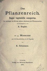 Cover of: Das Pflanzenreich: Regni vegetabilis conspectus.  Im Auftrage der Königl. preuss.  Akademie der Wissenschaften hrgs. von A. Engler