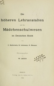Cover of: Das Unterrichtswesen im Deutschen Reich: aus Anlass der Weltausstellung un St. Louis unter Mitwirkung zahlreicher Fachmänner