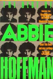 The best of Abbie Hoffman by Abbie Hoffman