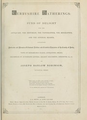 Cover of: Derbyshire gatherings | Joseph Barlow Robinson