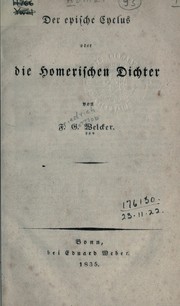 Cover of: Der epische Cyclus: oder die homerischen Dichter