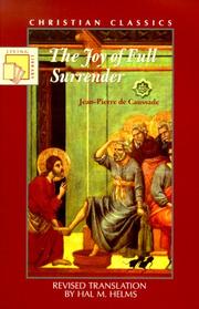 Cover of: The joy of full surrender by Jean Pierre de Caussade