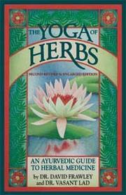 Cover of: The yoga of herbs