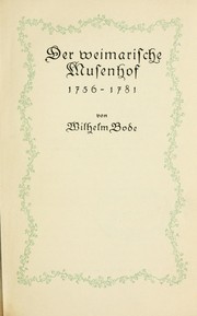 Cover of: Der weimarische Musenhof, 1756-1781