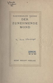 Cover of: Der zunehmende Mond by Rabindranath Tagore