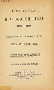 Cover of: Dialogorum libri duodecim by Seneca the Younger