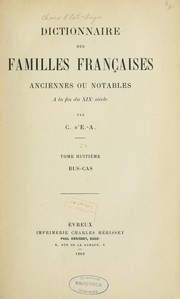 Cover of: Dictionnaire Des Familles Françaises Anciennes Ou Notables A la fin du XIX siècle by ⁻