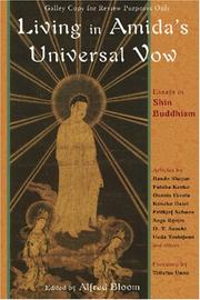 Cover of: Living in Amida's Universal Vow: Essays on Shin Buddhism (Perennial Philosophy Series)