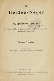 Cover of: Die Heiden-Neger des ägyptischen Sudan by Herman Frobenius