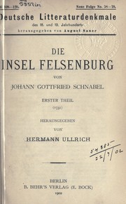 Die Insel Felsenburg by Johann Gottfried Schnabel