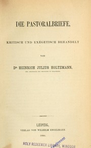Cover of: Die Pastoralbriefe: kritisch und exegetisch Behandelt