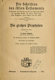 Cover of: Die Schriften des Alten Testaments in Auswahl: neu übersetzt und für die Gegenwart erklärt