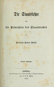 Cover of: Die Staatslehre und die Principien des Staatsrechts