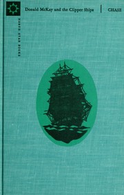 Cover of: Donald McKay and the clipper ships.