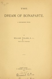 Cover of: The dream of Bonaparte: a Napoleonic study