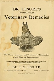 Cover of: Dr. Lesure's warranted veterinary remedies by J. G. Lesure
