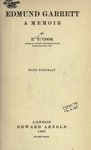 Cover of: Edmund Garrett, a memoir by Sir Edward Tyas Cook