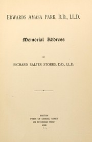 Cover of: Edwards Amasa Park, D.D., LL.D. by Storrs, Richard S.