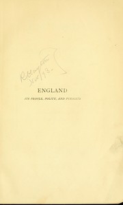 Cover of: England: its people, polity, and pursuits