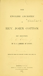 Cover of: The English ancestry of Rev. John Cotton of Boston