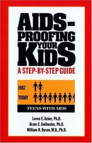 AIDS-proofing your kids by Loren E. Acker