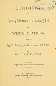 Cover of: Ethipia: or, Twenty-six years of missionary life in western Africa : with an appendix embracing the period between 1877 and 1882