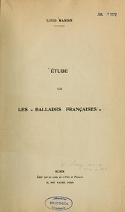 Cover of: Etude sur les "Ballades françaises" de Paul Fort by Louis Mandin