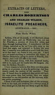 Cover of: Extracts and letters from Charles Robertson and Charles Wilson, Israelite preachers, Australia, 1841