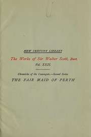 Cover of: The fair maid of Perth, or, Saint Valentine's Day by Sir Walter Scott