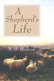 A shepherd's life by W. H. Hudson