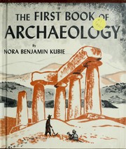 Cover of: The first book of archaeology