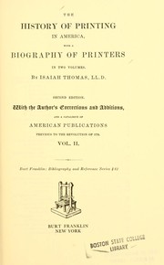 Cover of: The history of printing in America: with a biography of printers. (Vol. 2)