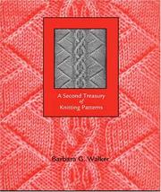 Cover of: A Second Treasury of Knitting Patterns by Barbara G. Walker