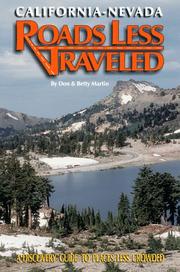 Cover of: California-Nevada roads less traveled: a discovery guide to places less crowded