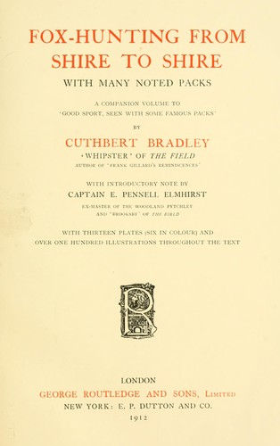 Fox-hunting from shire to shire