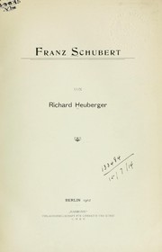 Franz Schubert by Heuberger, Richard